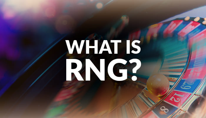 Ano ang RNG?
